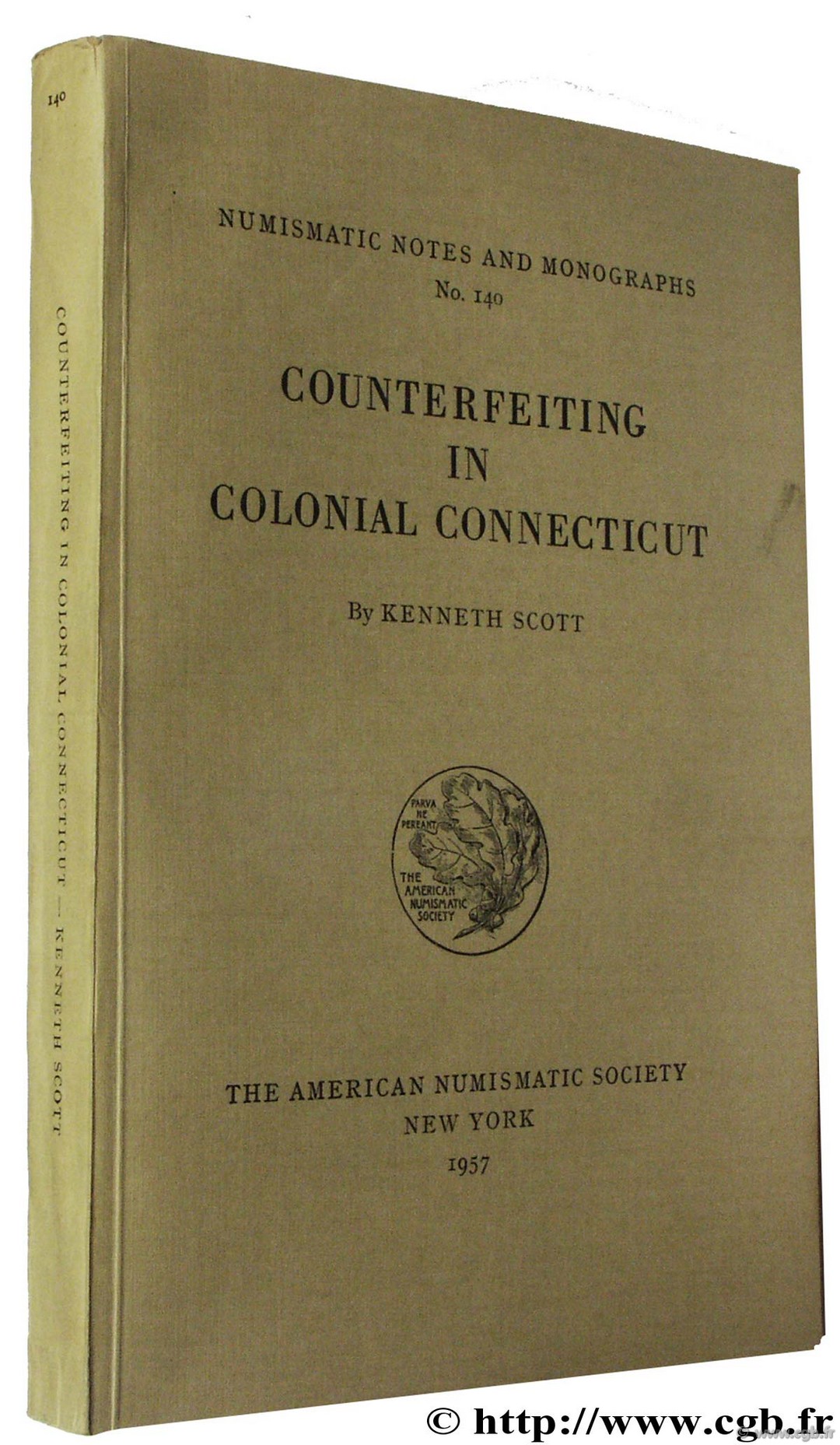 Counterfeiting in Colonial Connecticut, NNM n° 140 SCOTT K.