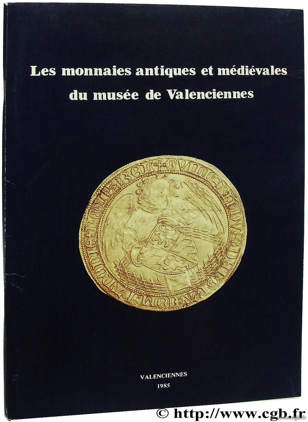 Les monnaies antiques et médiévales du musée de Valenciennes 