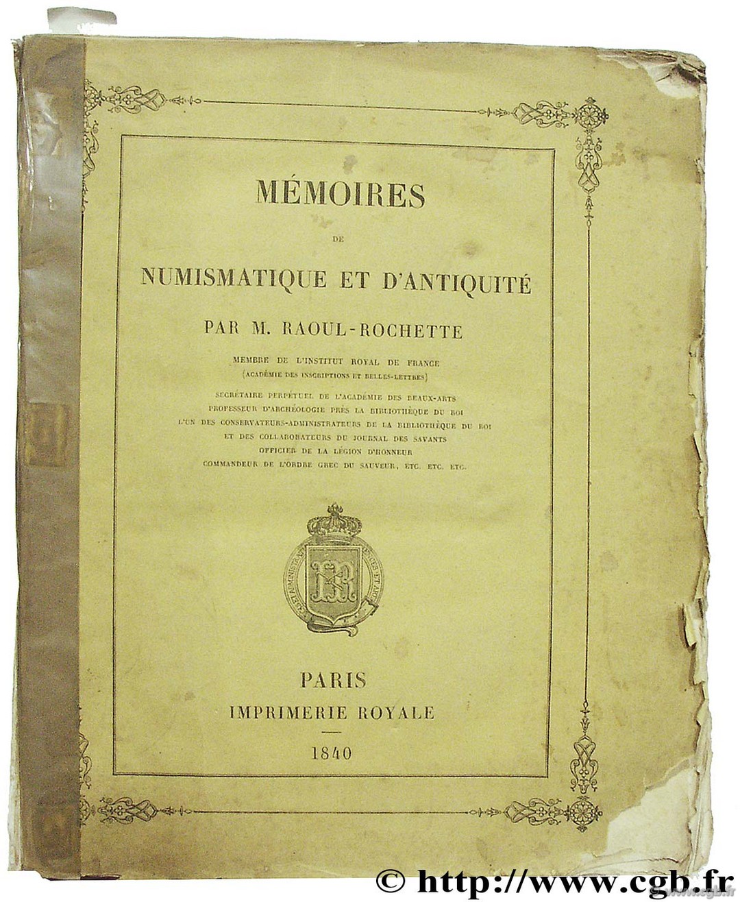 Mémoires de Numismatique et d Antiquité ROCHETTE R.