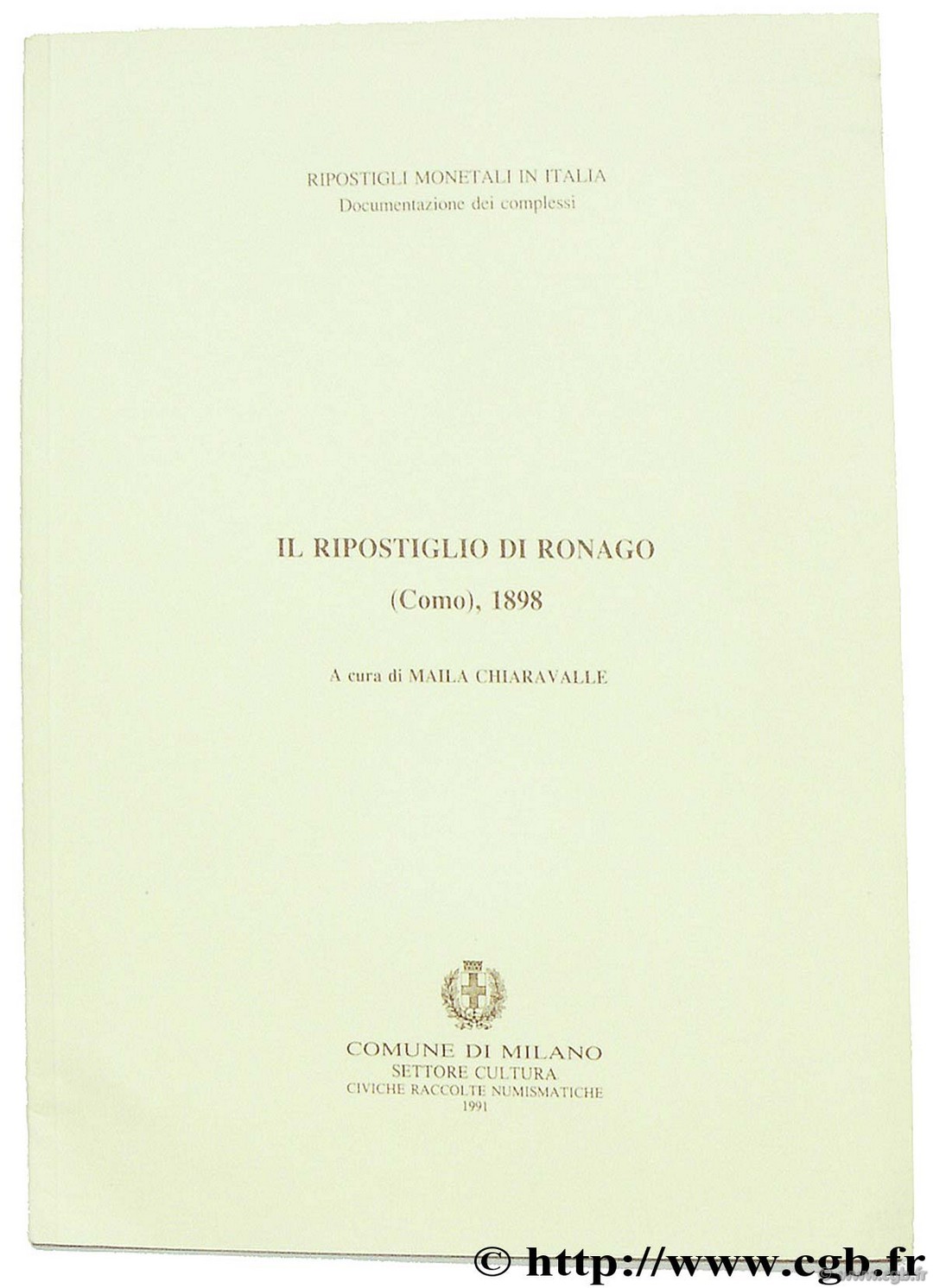 Il Ripostiglio di Ronago (Como) 1898 CHIARAVALLE M.