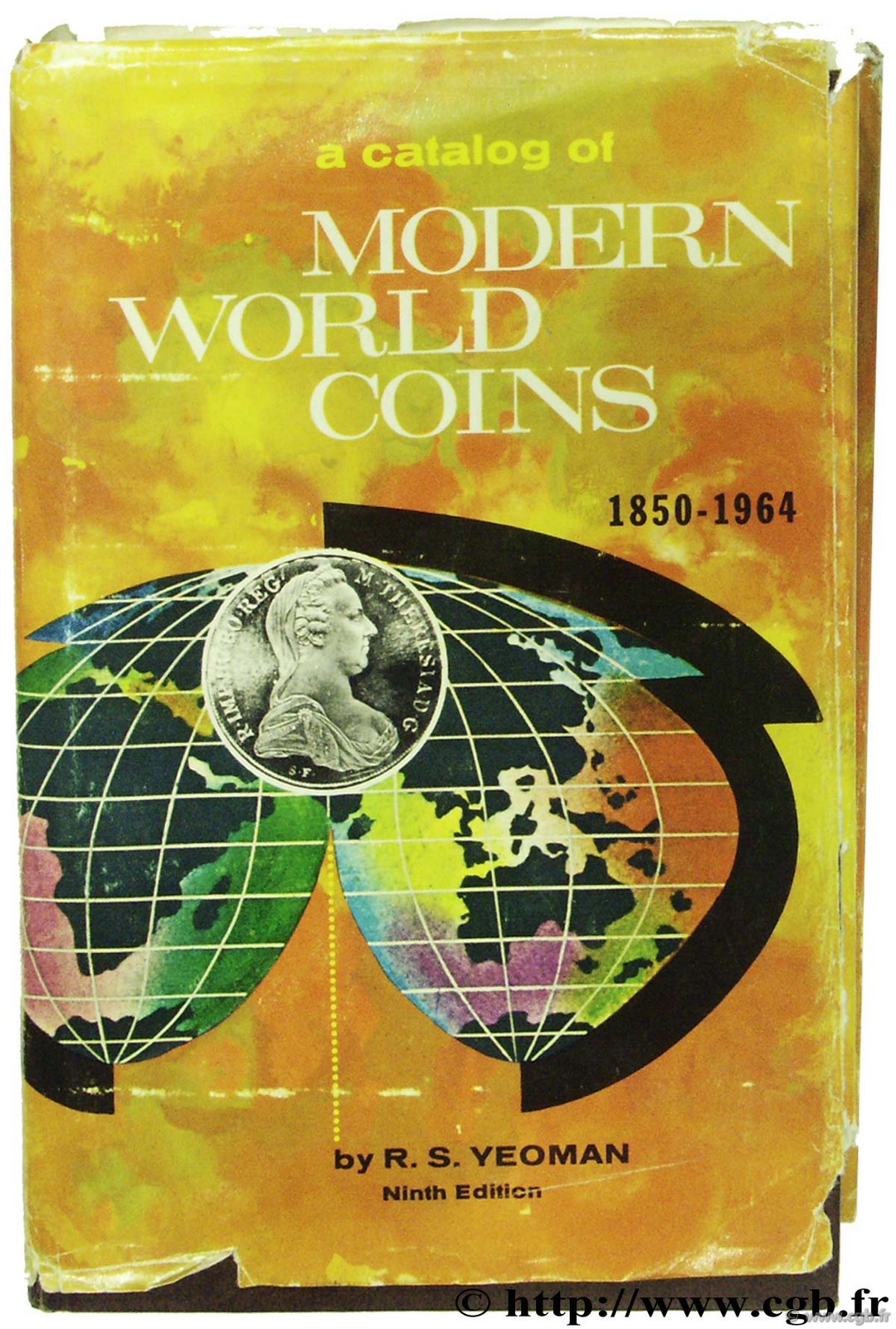 A catalog of modern world coins 1850-1964 - ninth edition YEOMAN R.-S.
