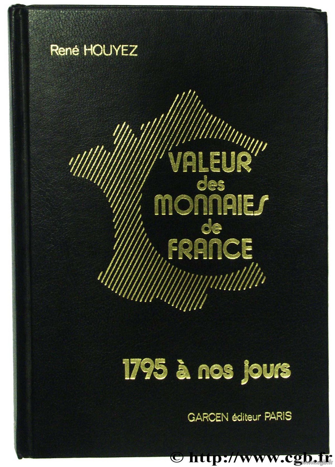 Valeur des monnaies de France - 1795 à 1977  HOUYEZ R.