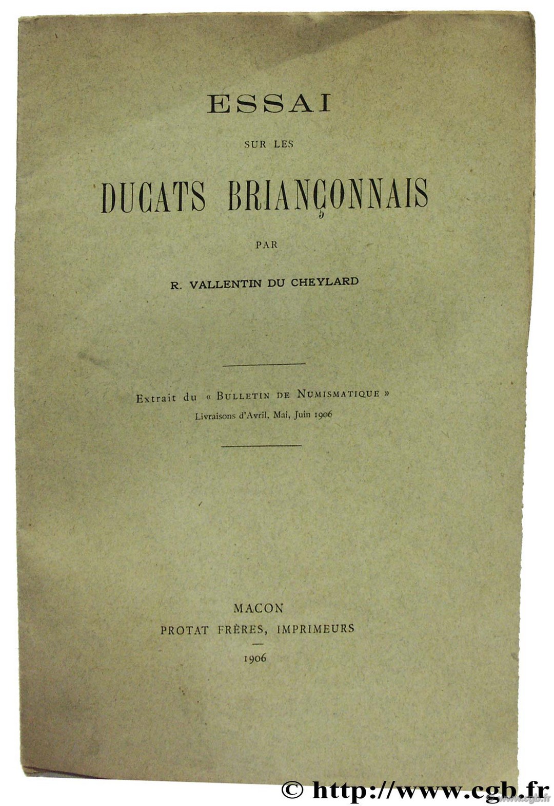 Essai sur les ducats briançonnais VALLENTIN R.