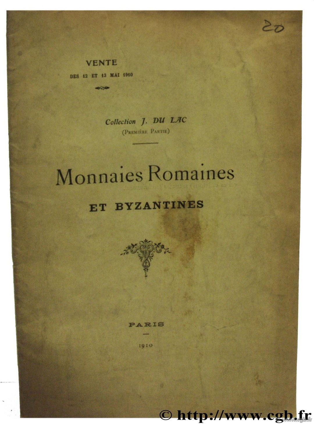 Monnaies romaines et byzantines, Collection J. du Lac FEUARDENT F., ROLLIN H.