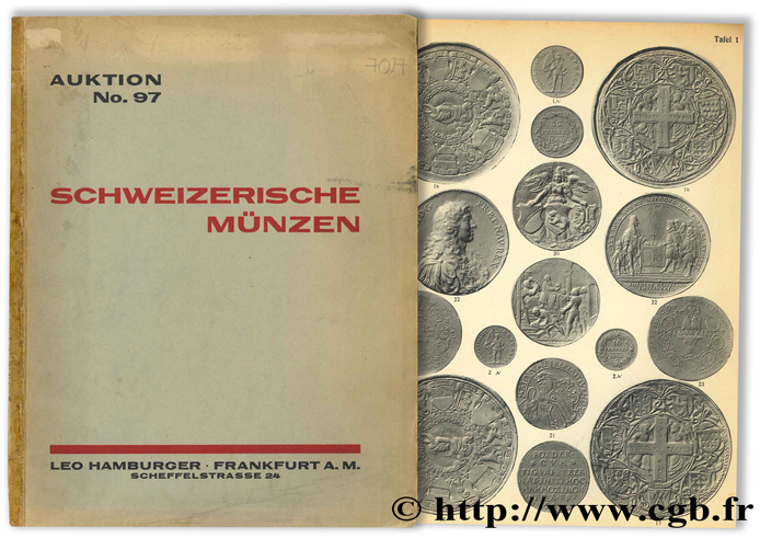 Sammlung Schweizerischer Münzen und Medaillen aus schweizerischem Besitz - Auktions-Katalog No. 97 HAMBURGER L.