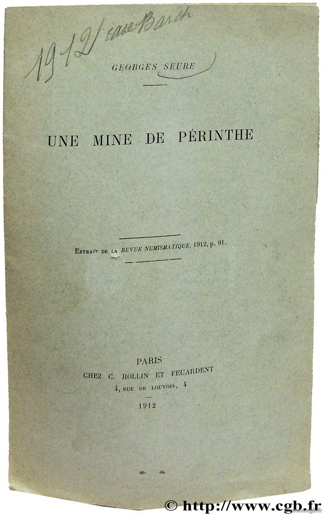 Une mine de Périnthe SEURE G. 
