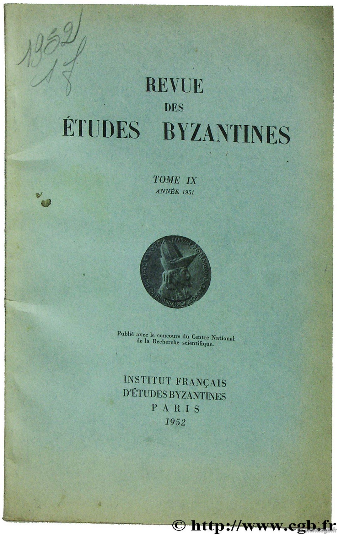 Revue des études byzantines tome IX année 1951  LAURENT V. 