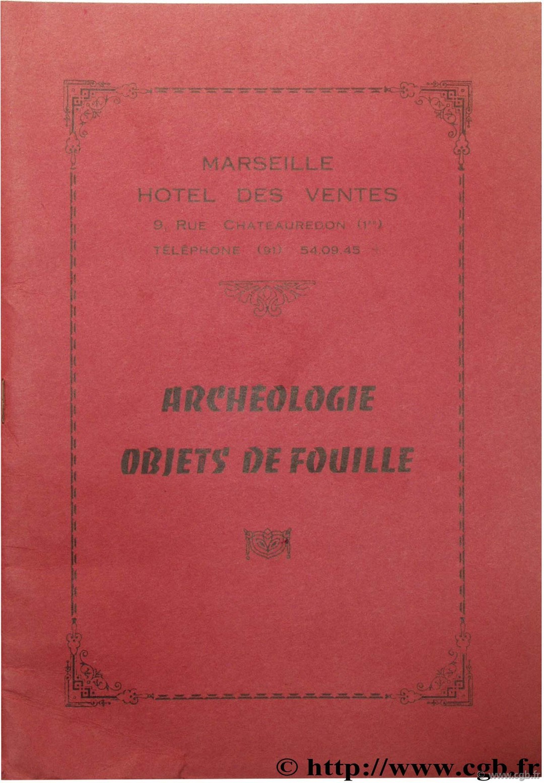Archéologie, objets de fouille ANTONOVITCH F., RAYNAUD L.-H.