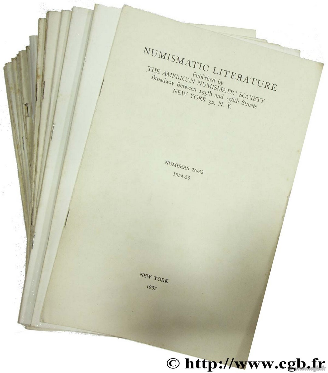 Numismatic literature published by tne American numismatic society 
