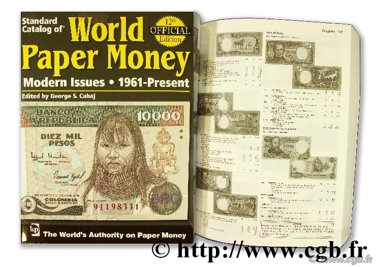 World paper money, Modern Issues (1961-2006) CUHAJ G.-S.