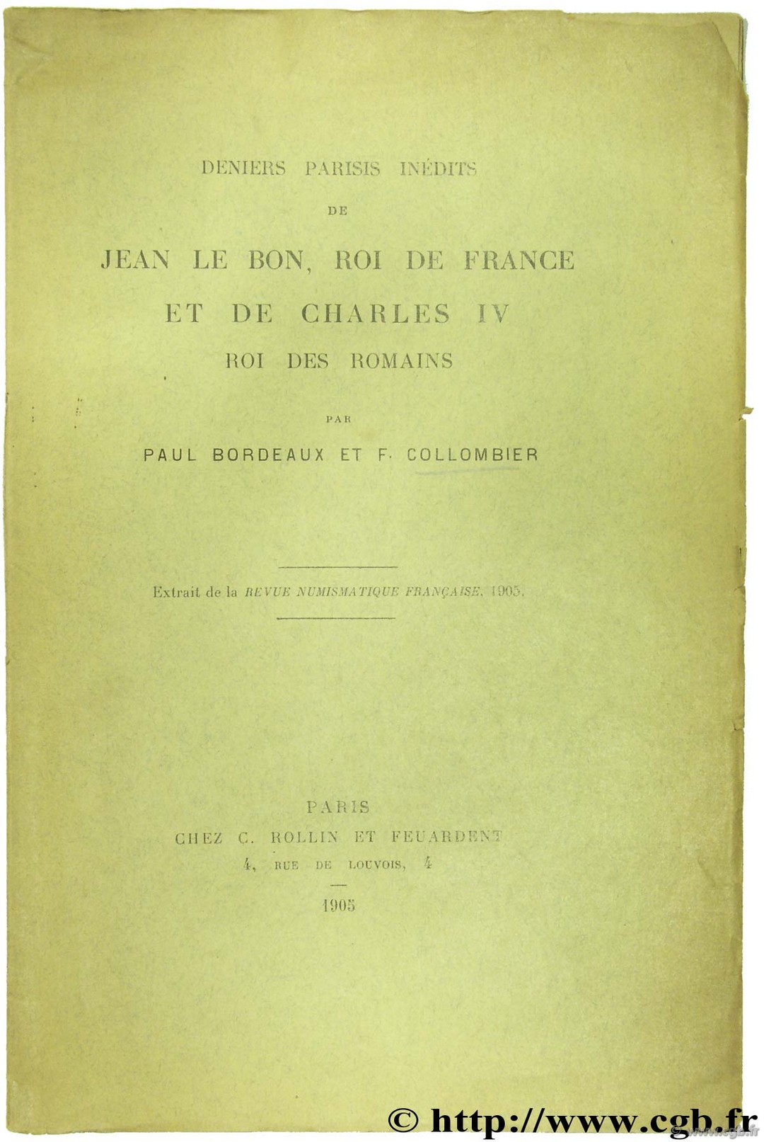 Deniers parisis inédit de Jean le Bon, Roi de France et de Charles IV Roi des romains BORDEAUX  P., COLLOMBIER F.