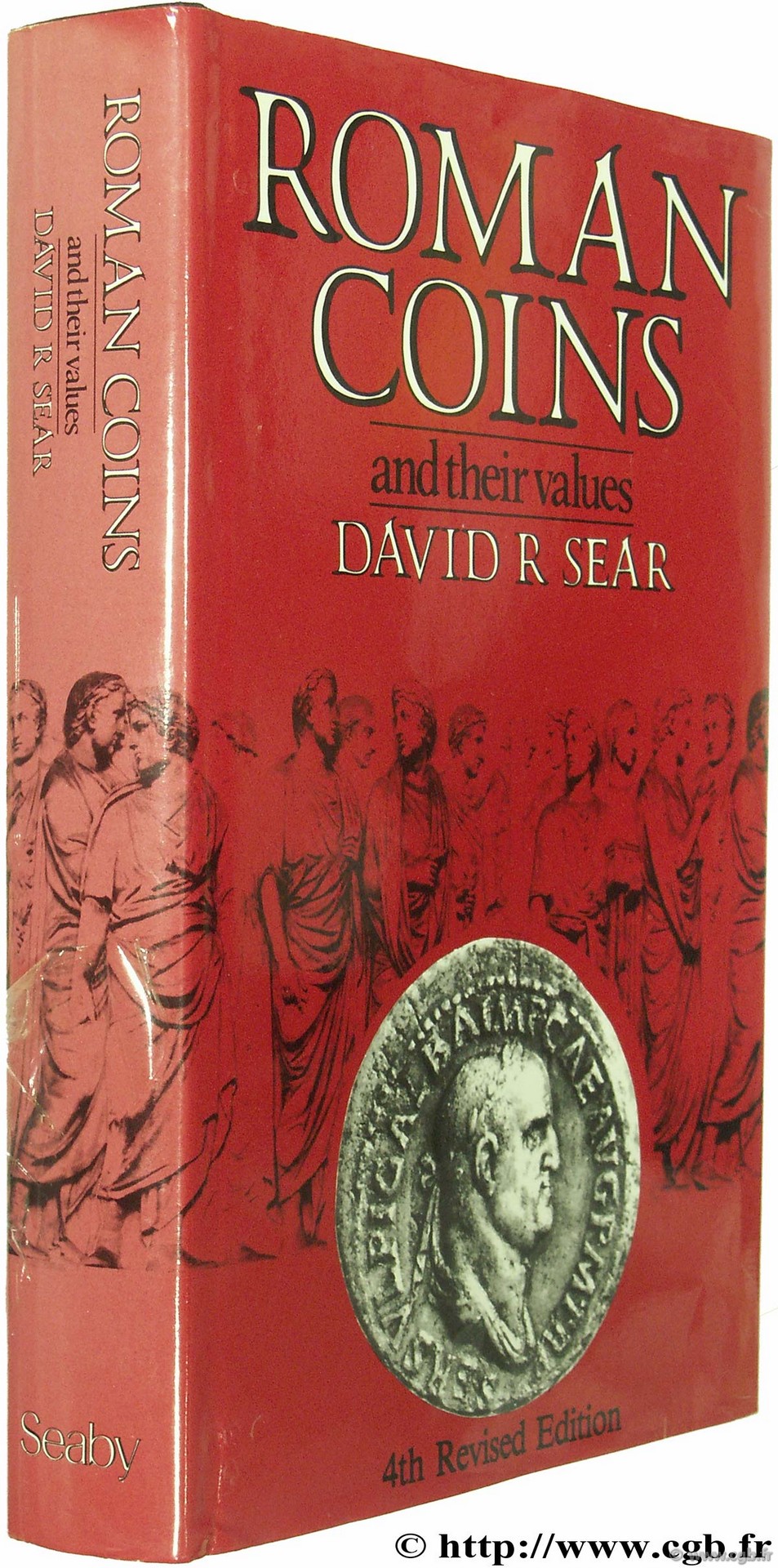 Roman coins and their values 4th Revised edition, 2004 (1988) SEAR D.-R.