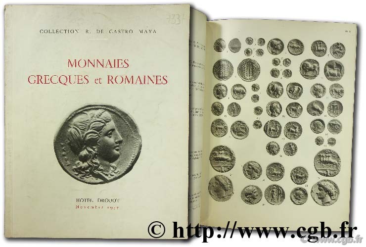 Collection R. de Castro Maya. Monnaies grecques et romaines BOURGEY É.