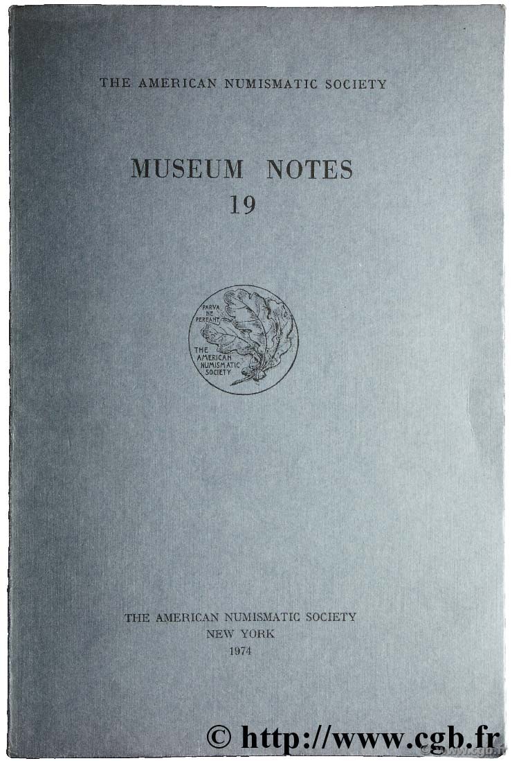 Museum notes 19 - the american numismatic society  