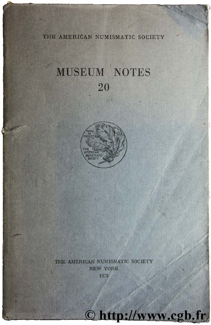 Museum notes 20 - the american numismatic society  