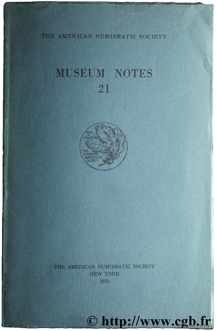 Museum notes 21 - the american numismatic society  