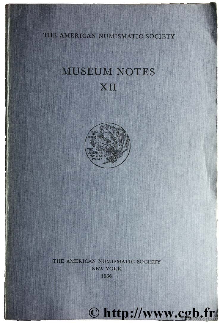 Museum notes XII - the american numismatic society  