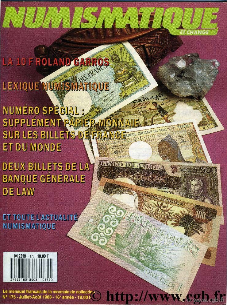 Numismatique & Change n°175 - Juillet/Aout - 1988 NUMISMATIQUE ET CHANGE