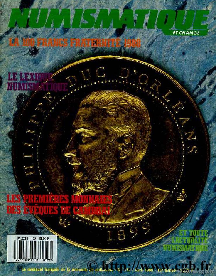 Numismatique & Change n°172 - avril 1988 NUMISMATIQUE ET CHANGE