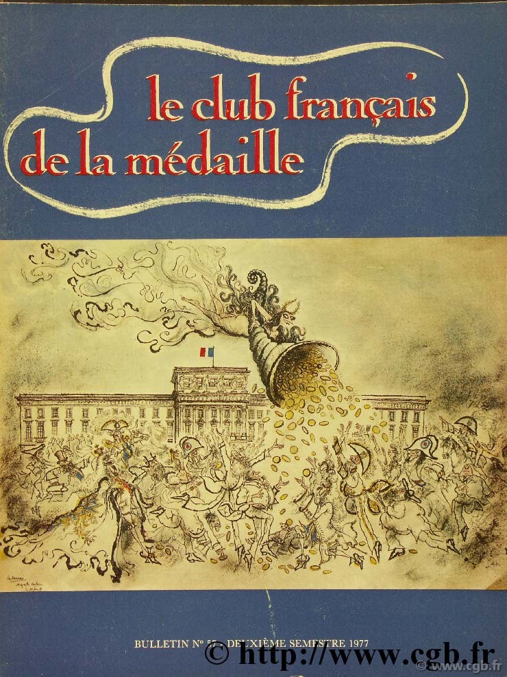 Le club français de la médaille, n°57, 1977 Collectif