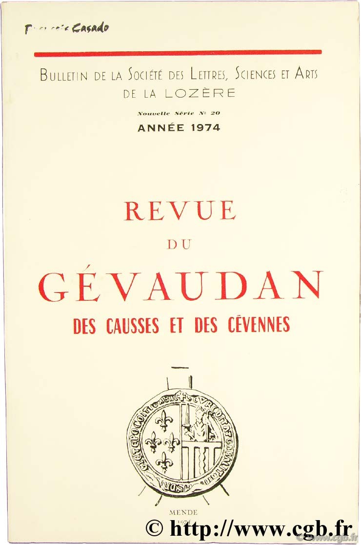 Revue du Gévaudan, des Causses et des Cévennes, Bulletin de la Société des Lettres, Sciences et Arts de la Lozère 