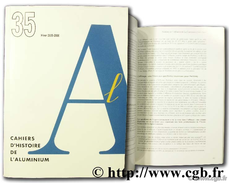Cahiers d histoire de l aluminium 35, hiver 2005 - 2006  