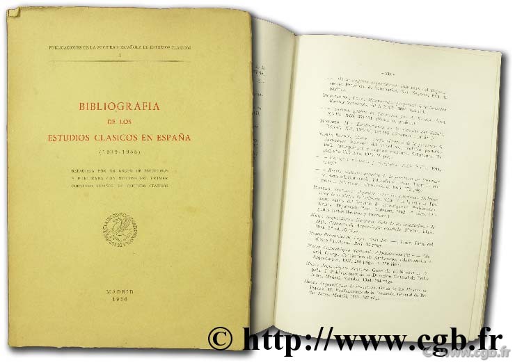 bibliografia de los estudios clasicos en espana (1939-1955) 