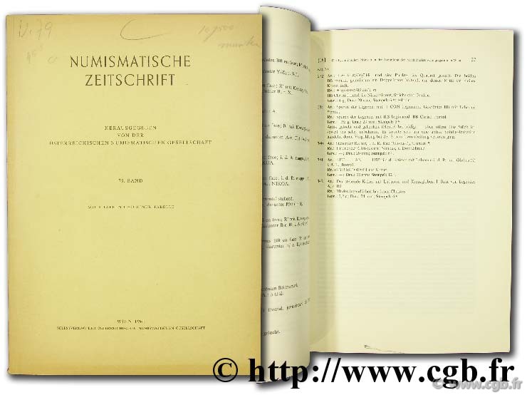 Numismatische zeitschrift herausgeben von der Numismatischen geselleschaft in Wien, der Ganzen Reihe 79, band; 1961 