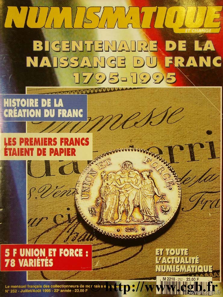 Numismatique et change n°252, juillet/aout 1995 NUMISMATIQUE ET CHANGE