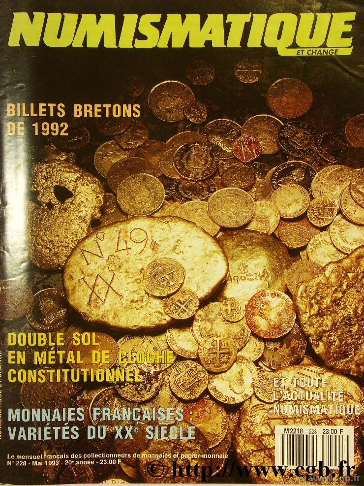 Numismatique et change n°228, mai 1993 NUMISMATIQUE ET CHANGE