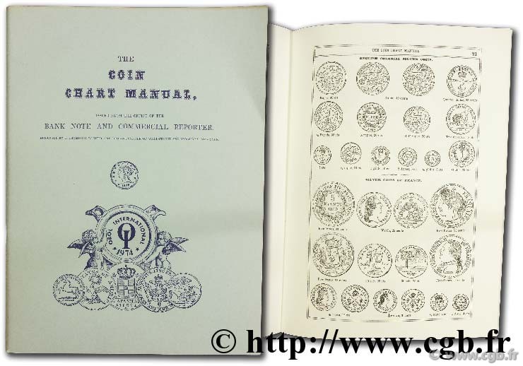 The coin chart manual issued from the office of the bank note and commercial reporter 