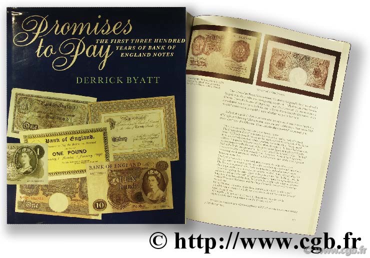 Promise to pay the first three hundred years of bank of England notes DERRICK B.