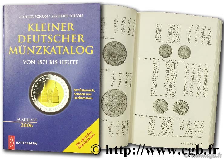 Kleiner Deutscher münzkatalog von 1871 bis heute SCHÖN G.