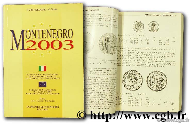 Montenegro 2003, manuale del collezionista di monete italiane con valutazione e gradi di rarità MONTENEGRO Eupremio