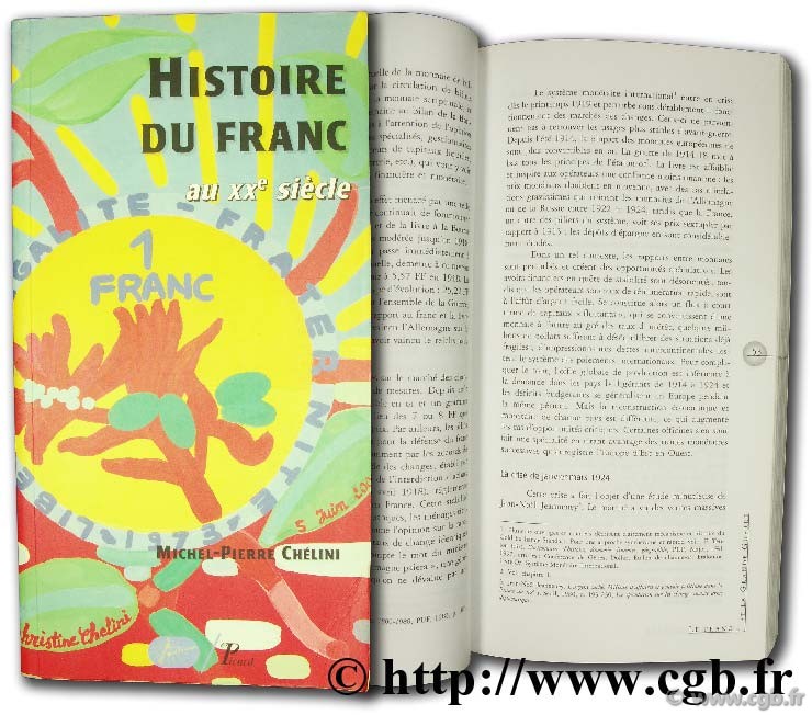 Histoire du franc au XXème siècle CHÉLINI M.-P.
