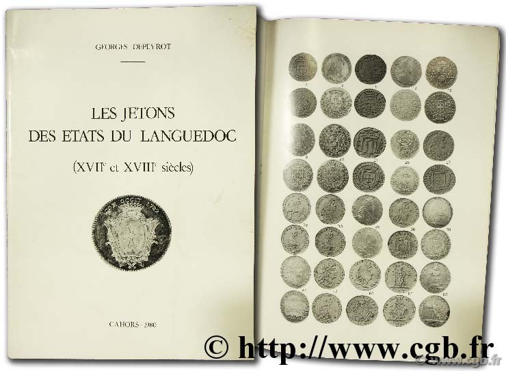 Les jetons des états du Languedoc XVIIème et XVIIIème siècles DEPEYROT G.