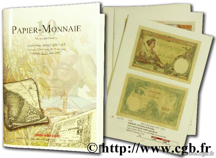 Papier-monnaie 10 : Guyane, Martinique, Saint Domingue  DESSAL J.-M., PRIEUR M.