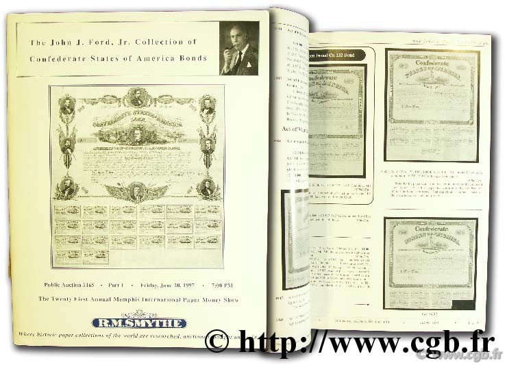 The John J. Ford collection of Confederate States of America Bonds SMYTHE R.-M.