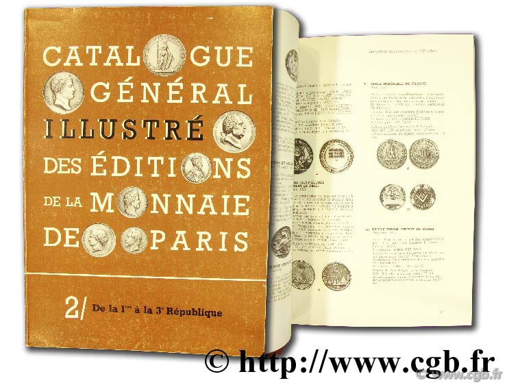 Catalogue général illustré des éditions de la Monnaie de Paris MONNAIE DE PARIS