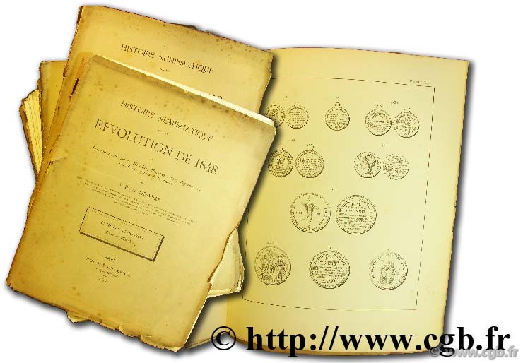 Histoire numismatique de la Révolution de 1848 LIESVILLE A.-R.