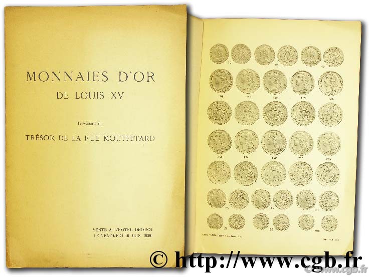 Monnaies d or de Louis XV, provenant du trésor de la rue Mouffetard, Paris 16 juin 1939 BOURGEY É.