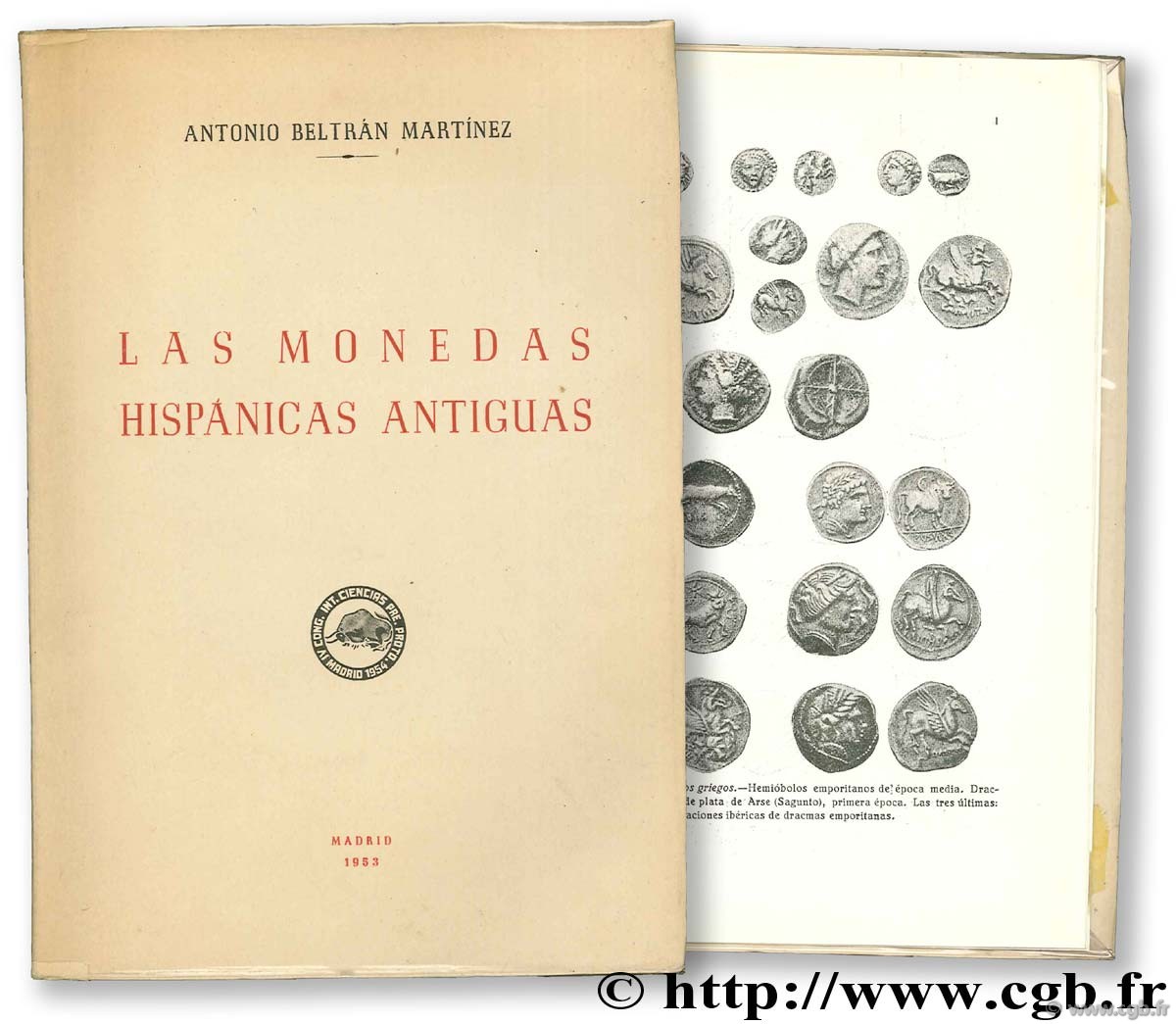 Las Monedas Hispánicas antiguas BELTRAN MARTINEZ A.