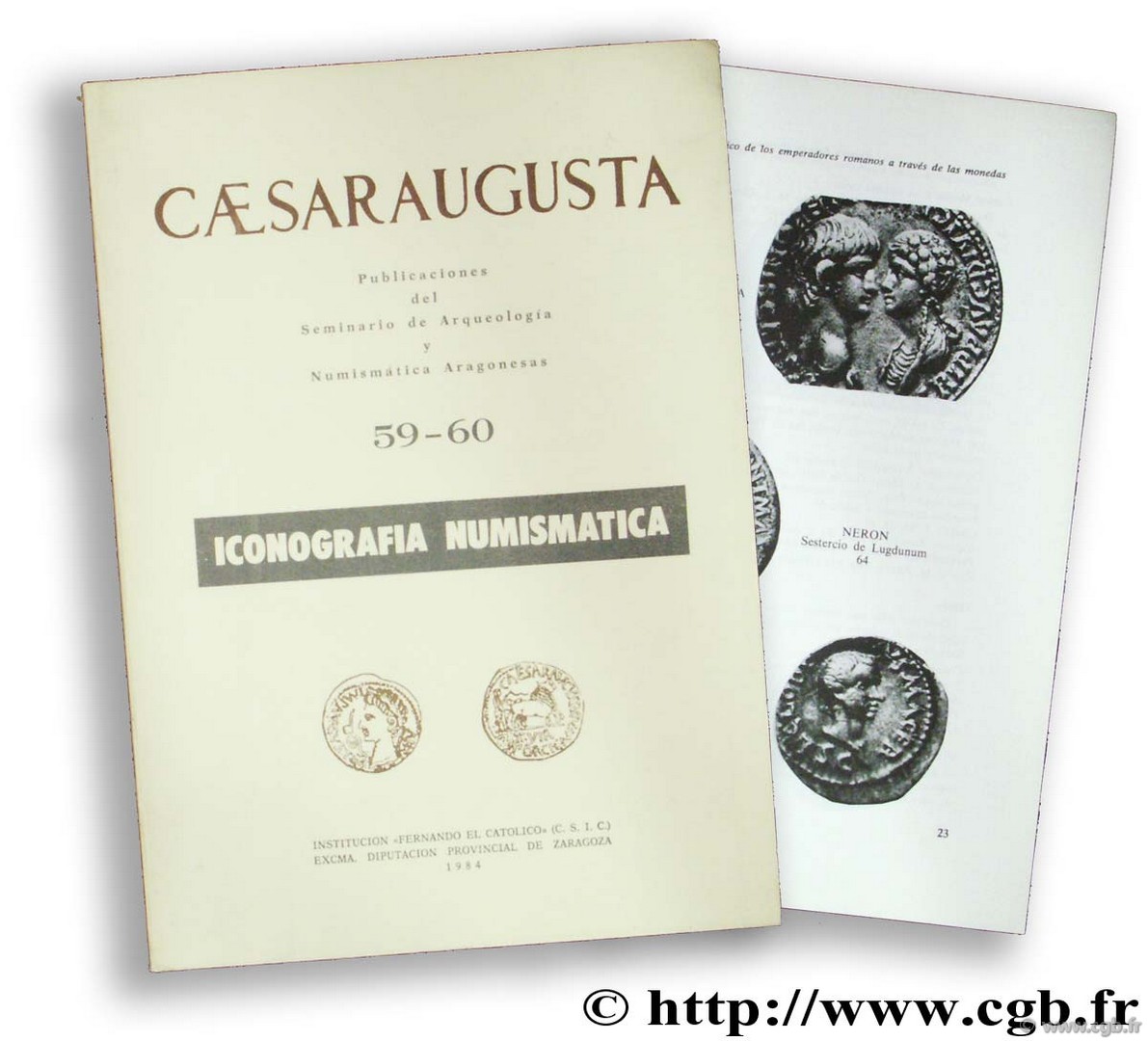 Caesaraugusta. Pubblicaciones des Seminario de Arqueología y Numismática Aragonesas 59-60. Iconografia numismatica 