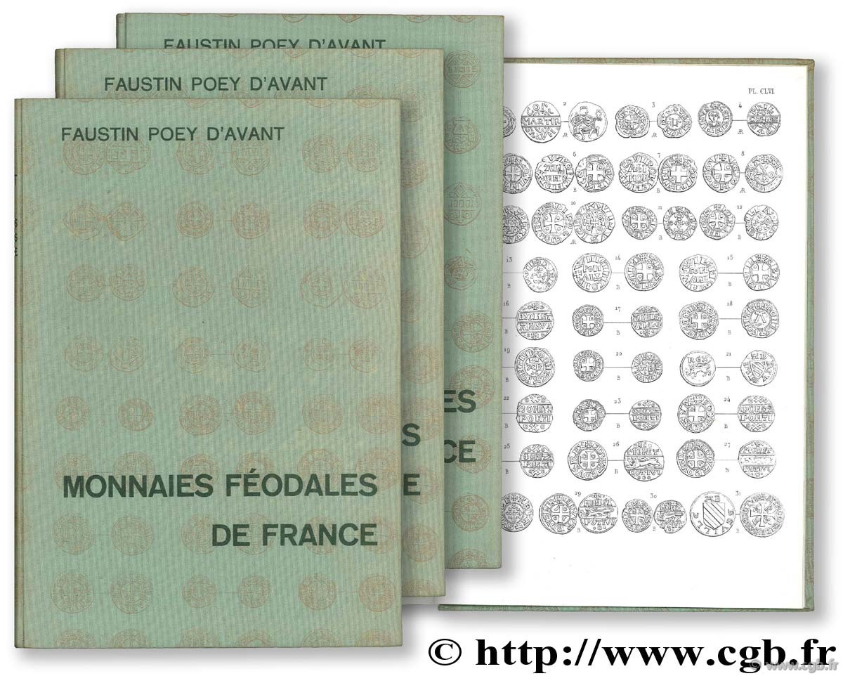 Monnaies féodales de France, trois volumes POEY D AVANT F.