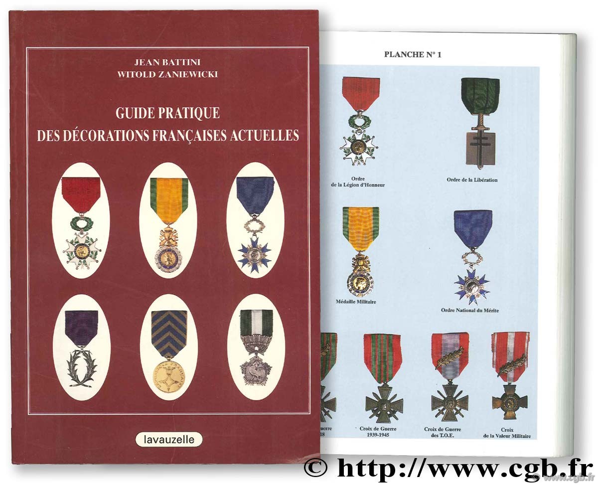 Guide pratique des décorations françaises actuelles BATTINI J., ZANIEWICKI W.