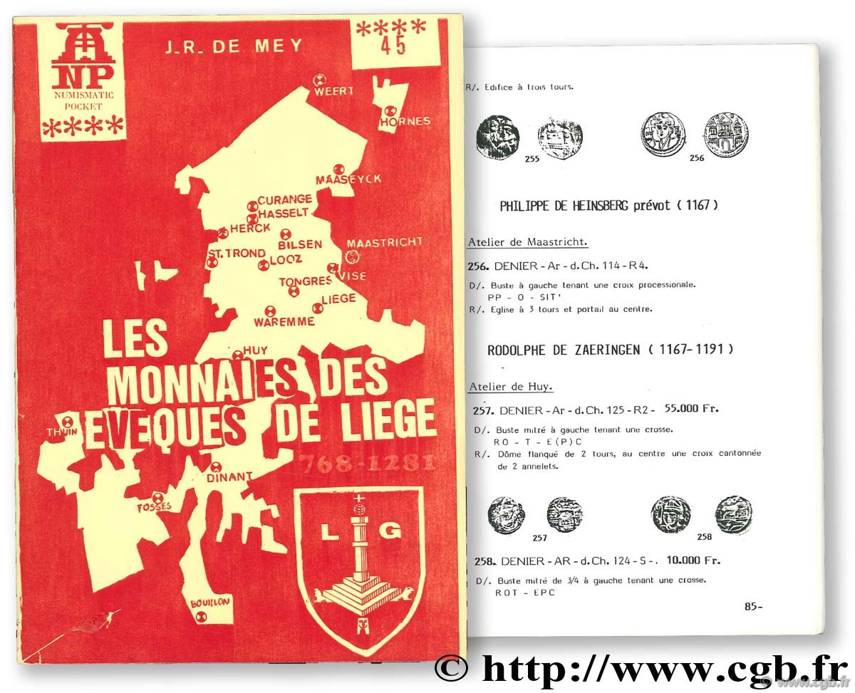 Les monnaies des évèques de Liège (768 - 1281)  DE MEY J.-R.