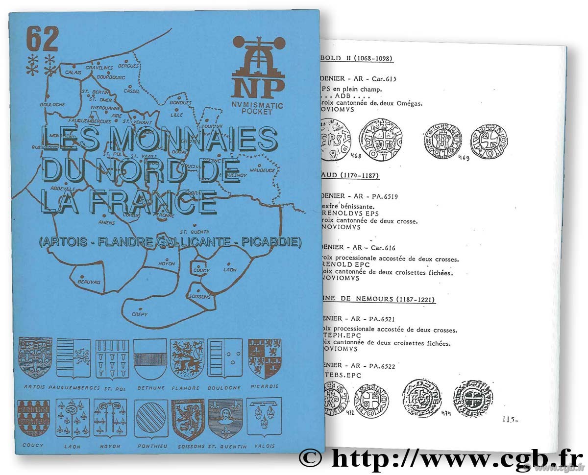 Les monnaies du Nord de la France (Artois, Flandre gallicante, Picardie)  DE MEY J.-R.
