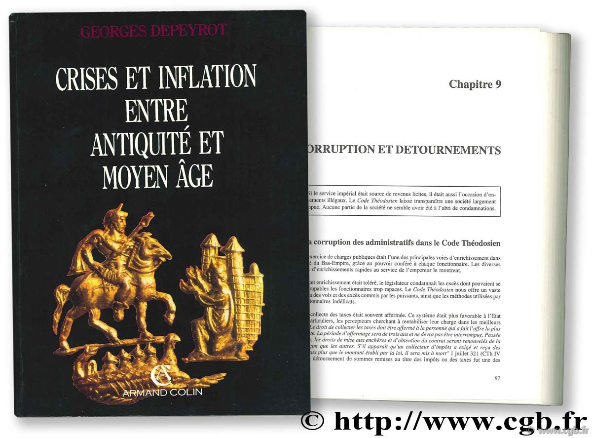Crises et inflation entre antiquité et moyen âge DEPEYROT G.