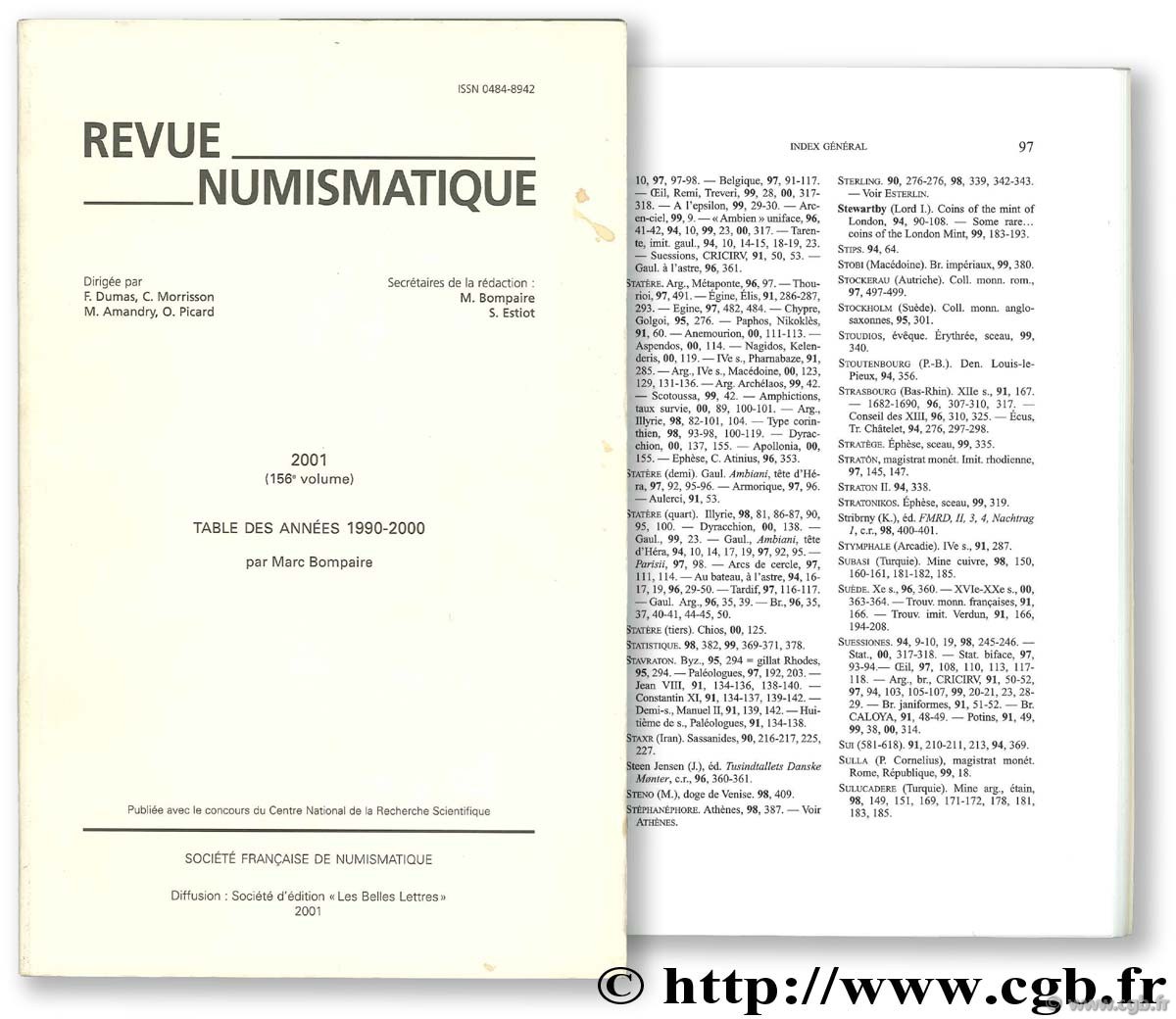 Revue Numismatique, 156ème volume BOMPAIRE M., ESTIOT S.