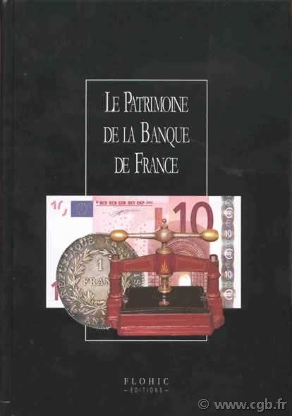 Le patrimoine de la Banque de France Collectif